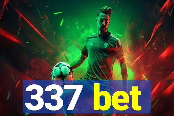 337 bet